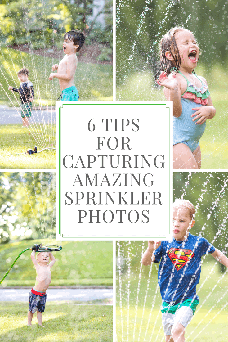 How to Take Amazing Sprinkler Photos of Kids