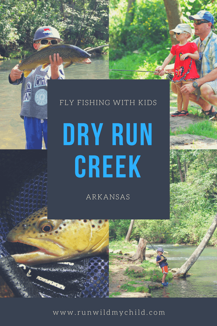 fly fishing with kids at dry run creek arkansas