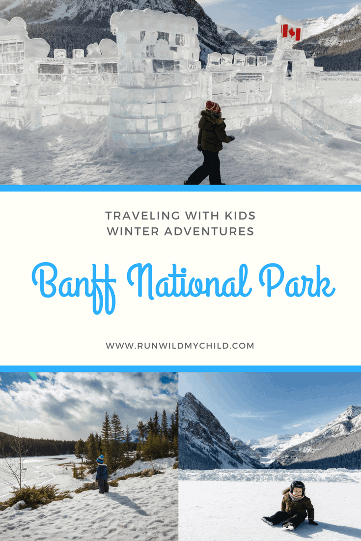 Banff National Park with Kids - Winter Activities and Travel