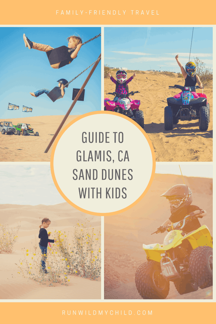 Ultimate Guide to Glamis CA with Kids