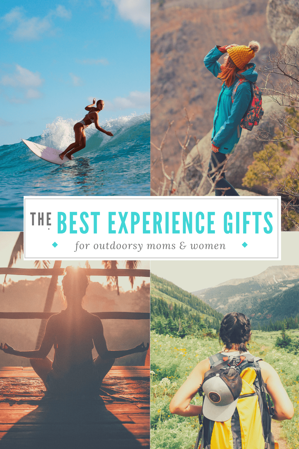 best experience gifts for outdoorsy mom
