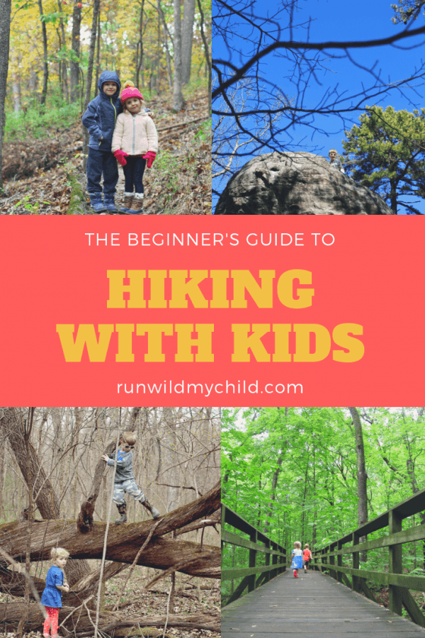 A Beginner's Guide to Hiking with Kids • RUN WILD MY CHILD