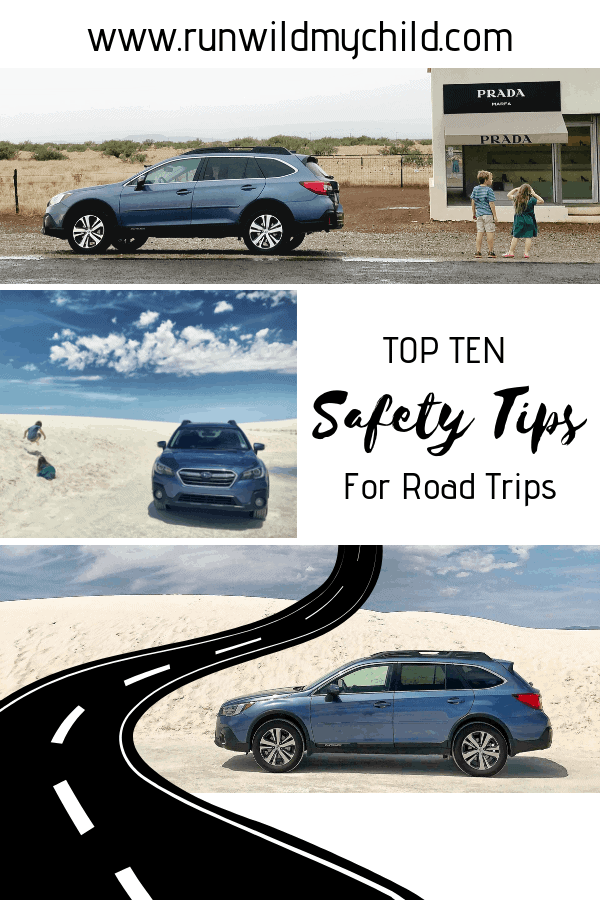 top ten safety tips for road trips