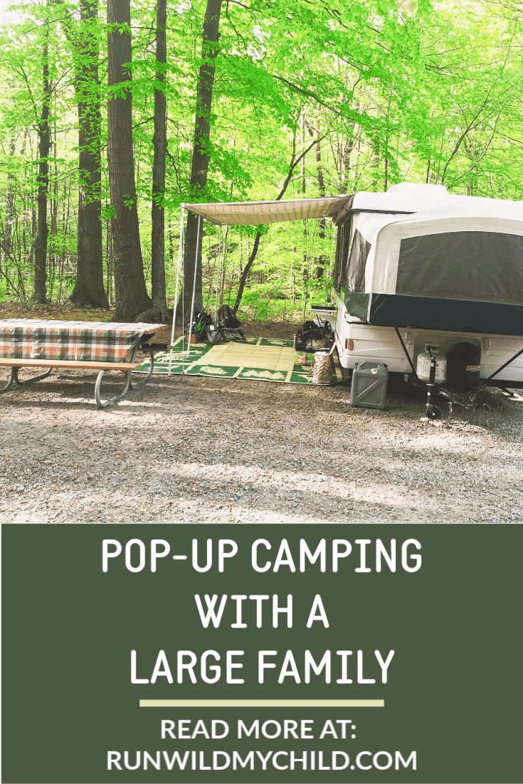 Pop-Up Camping with a Large Family