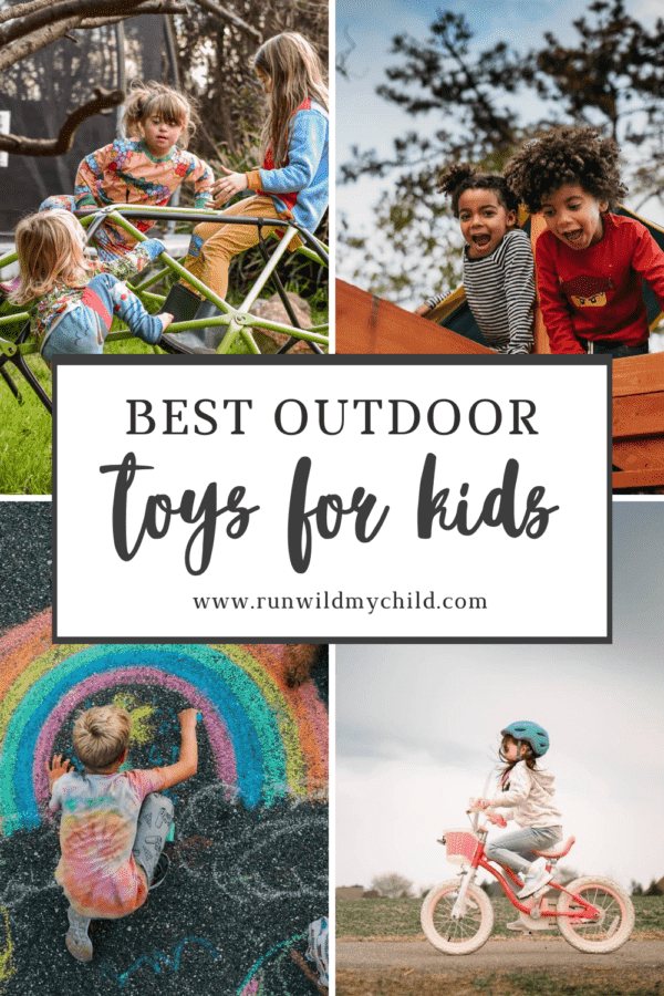 Best Outdoor Toys for Kids + Games & Activities