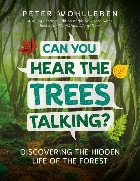 Books for Outdoorsy Kids - Can You Hear the Trees Talking