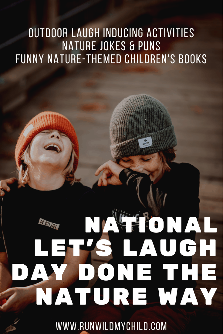 National Let's Laugh Day - Nature Jokes & Funny Nature Books for Kids