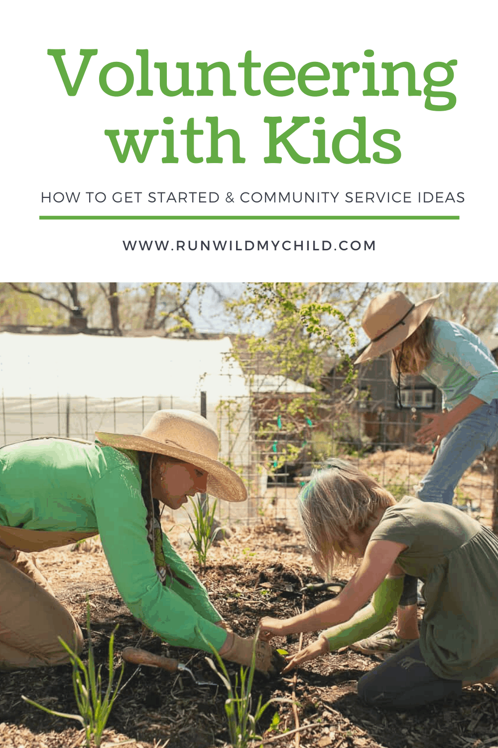 How to Get Started Volunteering With Kids & Community Service Ideas for Kids