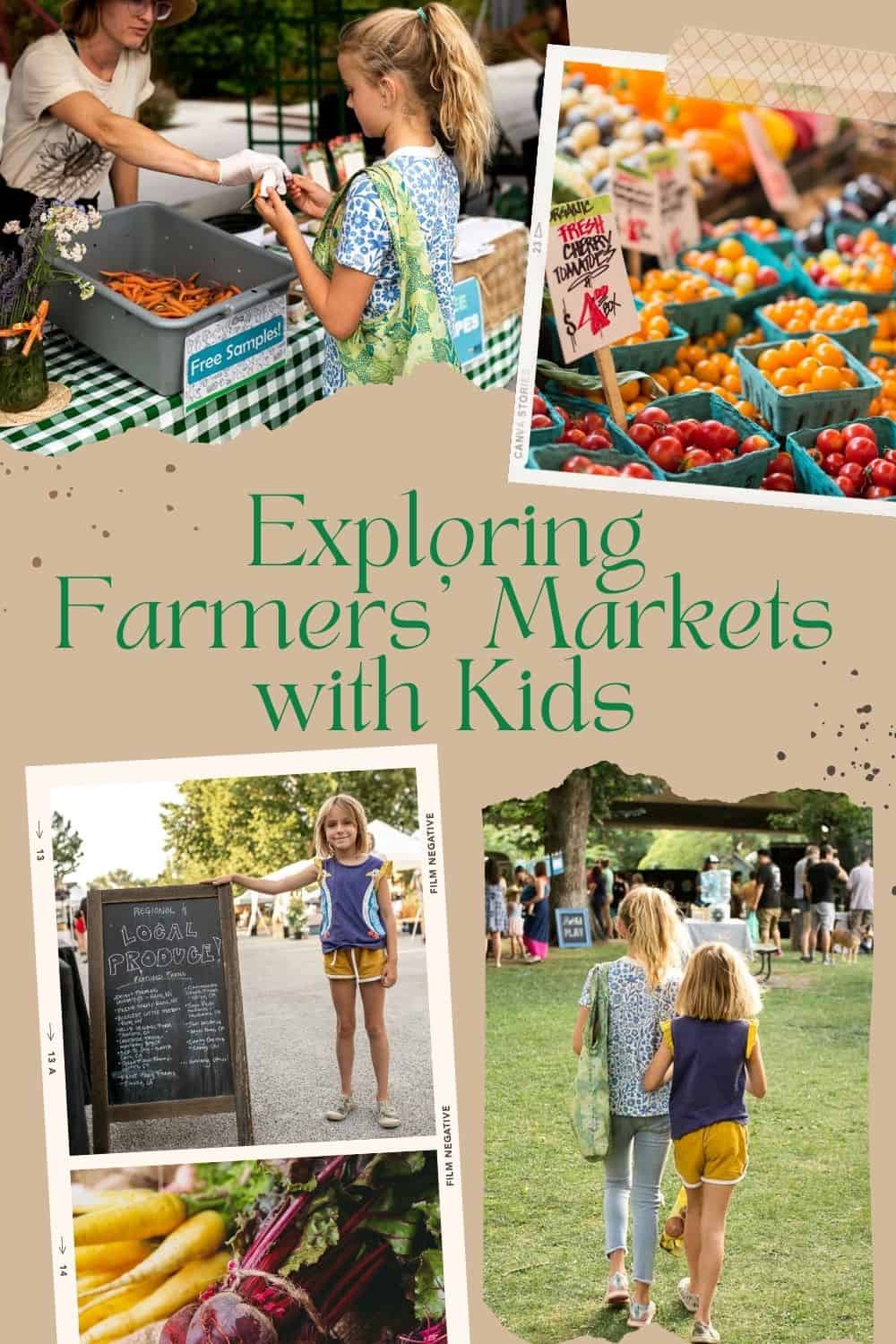 Exploring a farmers' market with kids - tips and advice for parents