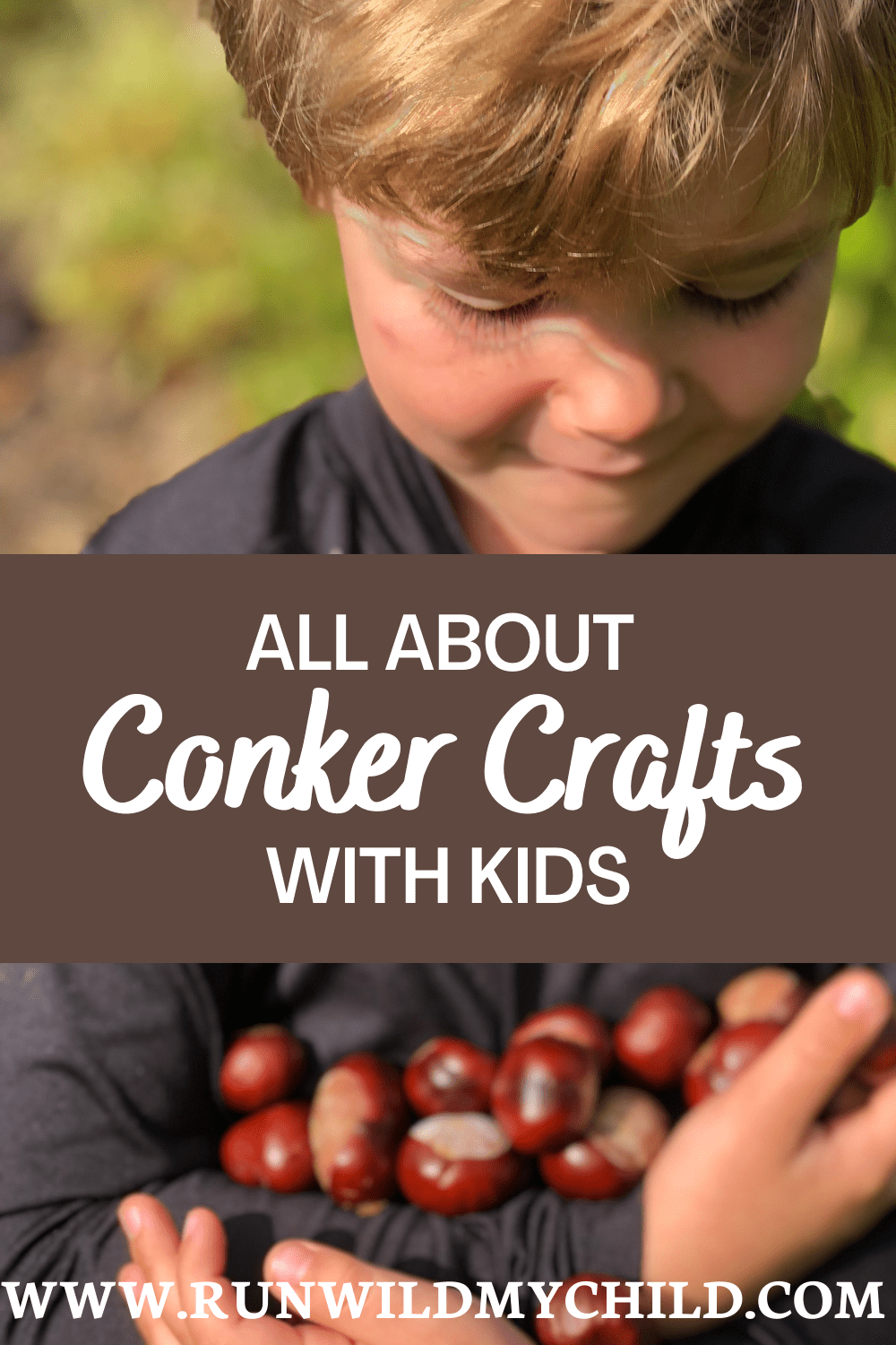 All about Conker Crafts with Kids