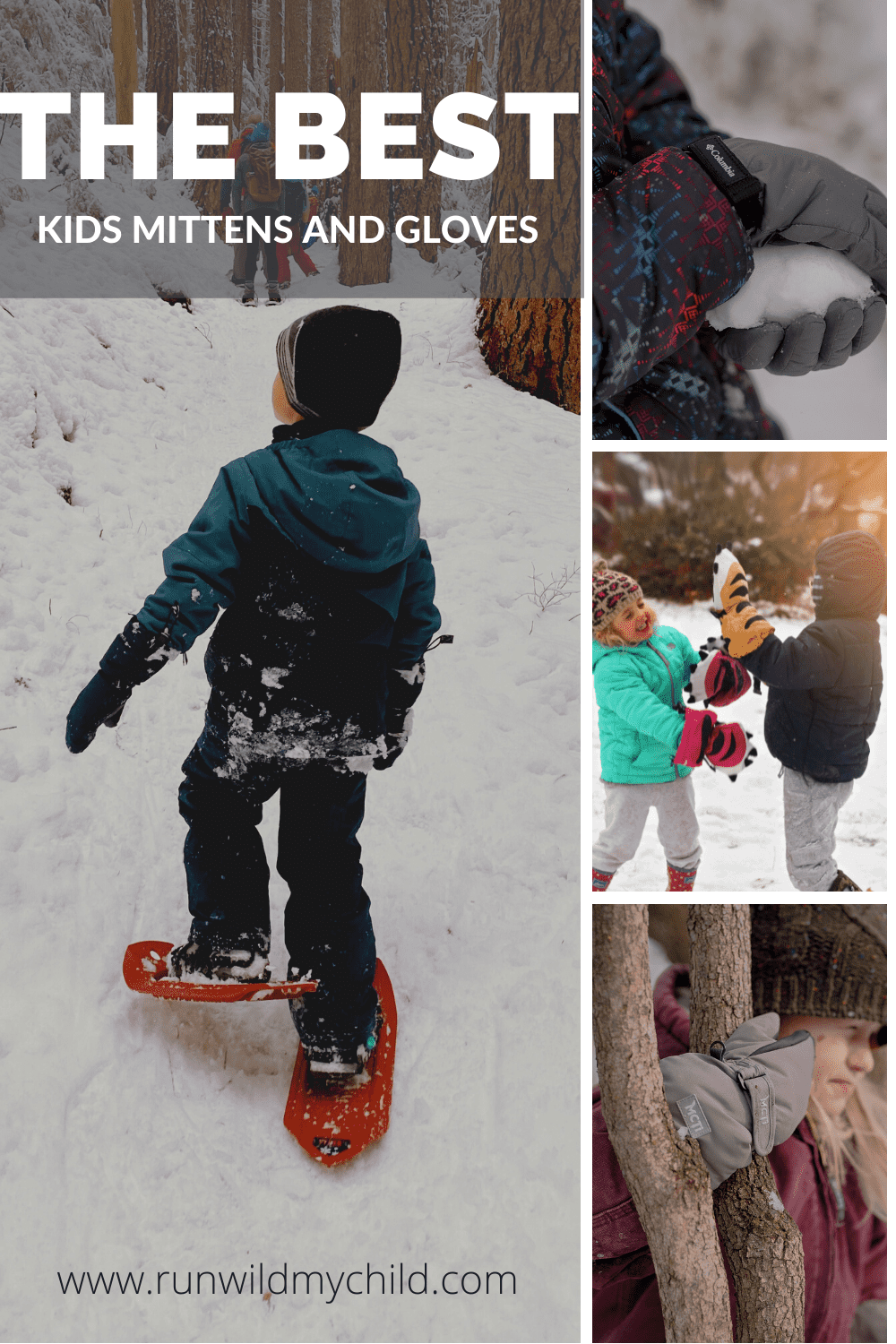 Gear Review Best Kids Gloves and Mittens for Outdoor Play