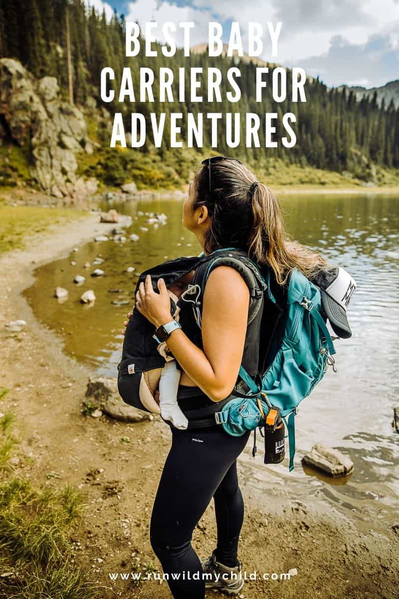 Best Baby Carriers for Hiking - Newborn through Toddler Recommendations