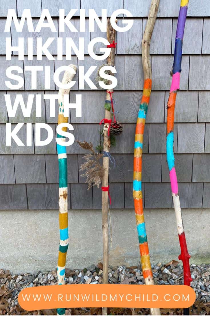 making hiking sticks with kids