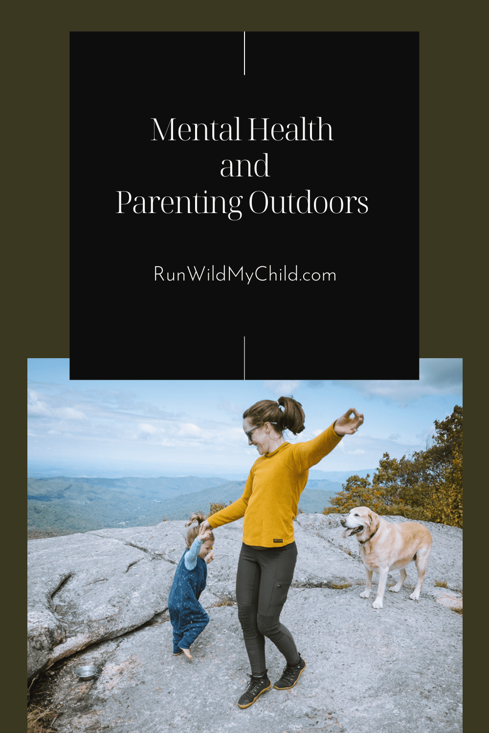 Mental Health and Parenting Outdoors