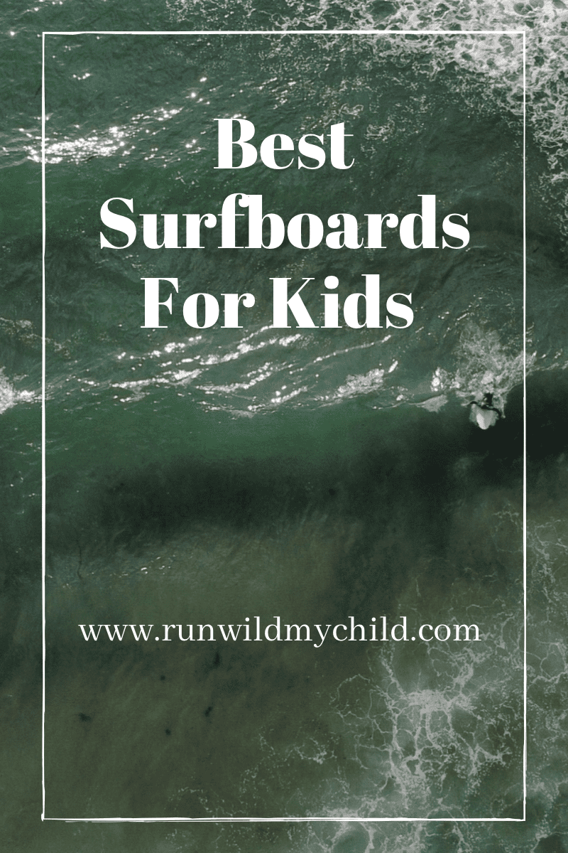 best surfboards for kids