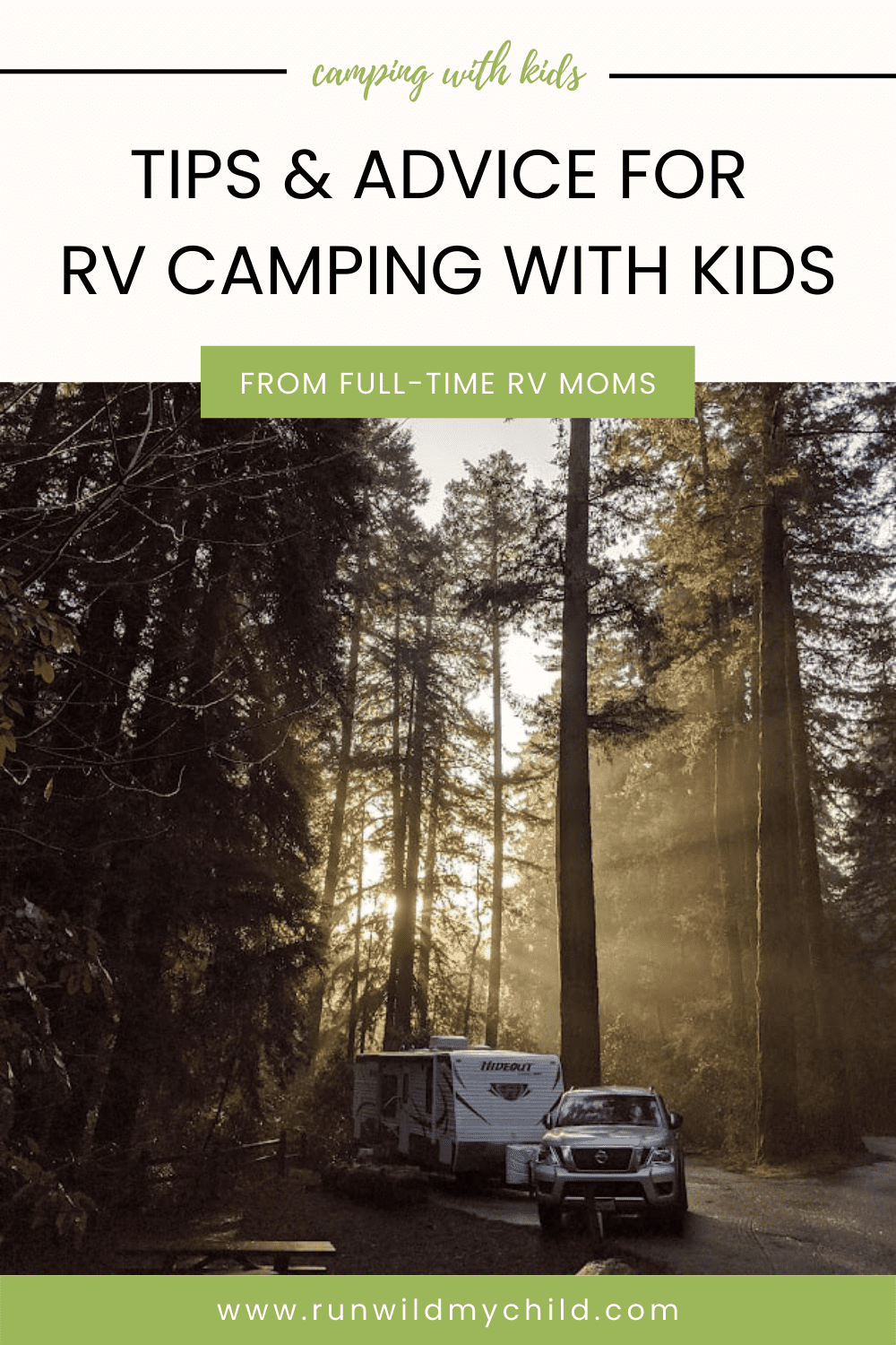 Tips & Advice for RV camping with kids from full-time RV moms