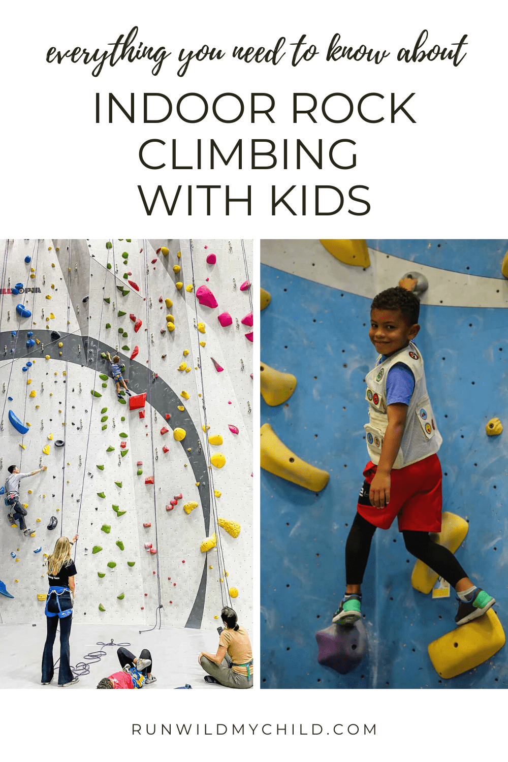 everything you need to know about indoor rock climbing with kids