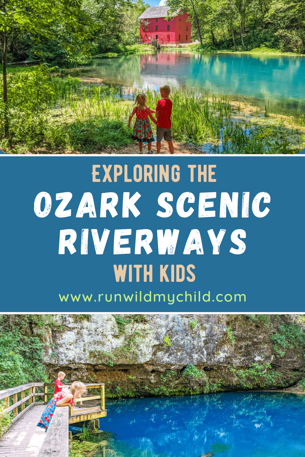 Exploring the Ozark Scenic Riverways with Kids