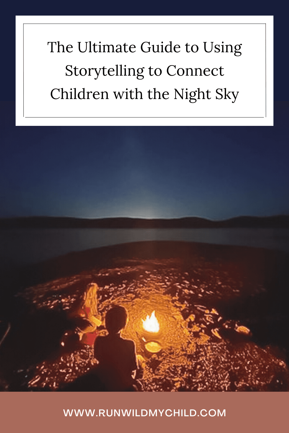 Kids telling stories around a campfire while looking at the night sky.