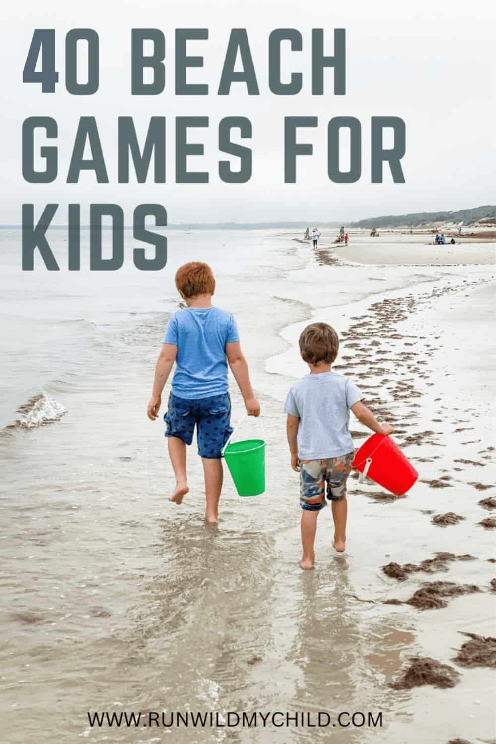 40 beach games for kids of all ages