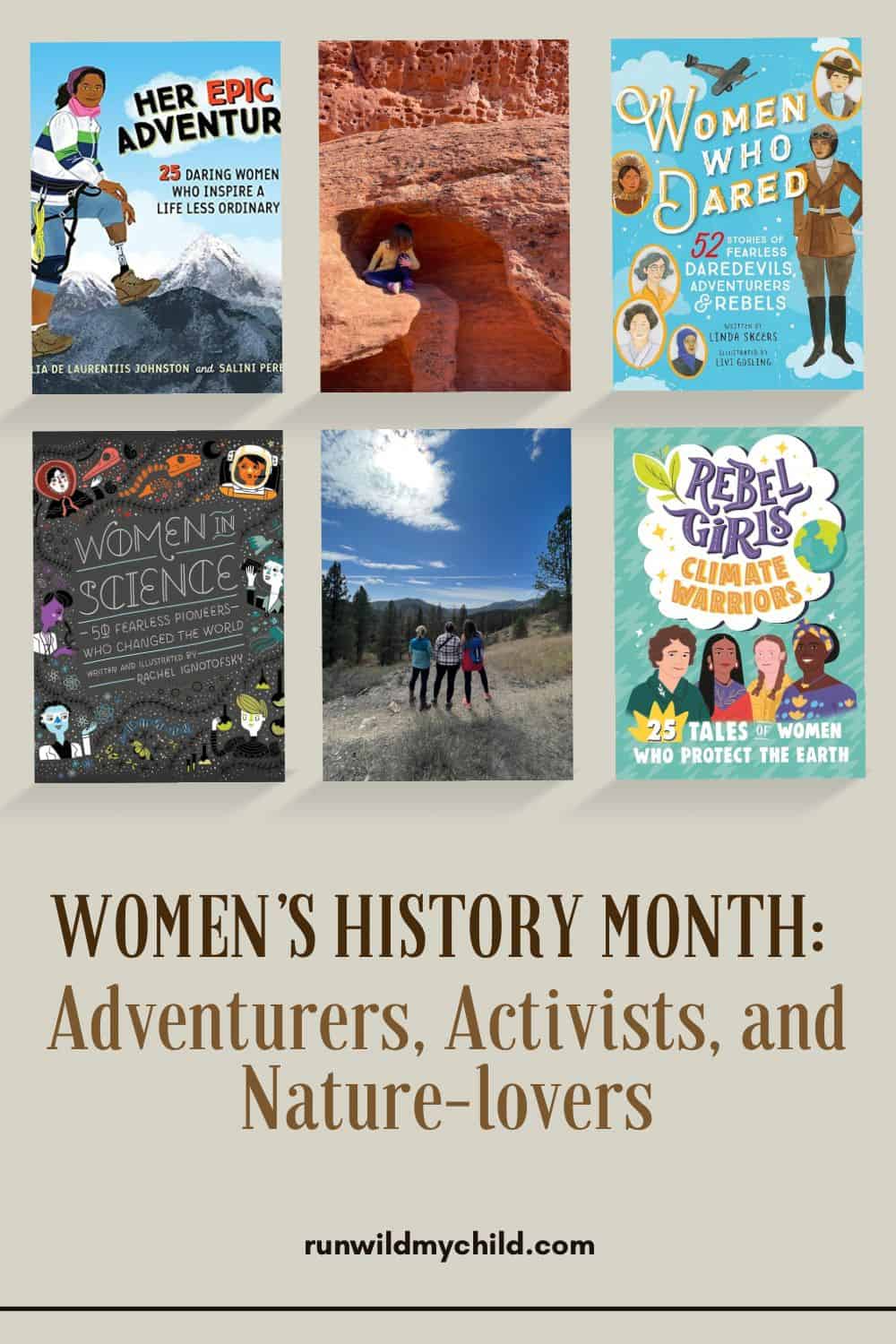 Kids Books for Women's History Month - Biographies about Female Adventurers, Activists, and Nature Lovers
