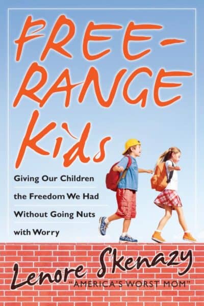 Best Outdoor Parenting Books - Free Range Kids