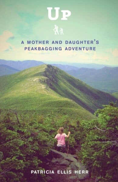 Parenting Outdoor Adventure Story Books - Up - Mother Daughter Climbing Book