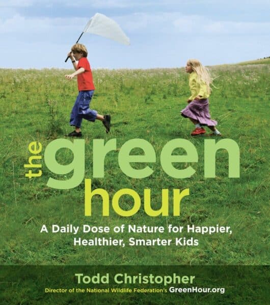 The Green Hour - Books for Raising Outdoorsy Kids